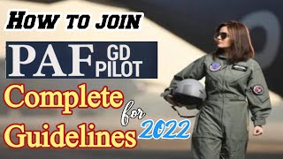 How to Join paf as GDP Join PAF as GD Pilot in 2022 Join Pak Air force in 2022 Paf jobs 2022 [upl. by Alemak]