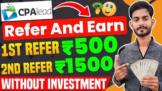 CPA Lead Without Investment Refer And Earn  CPA Lead Se Paise Kaise Kamaye [upl. by Divaj]