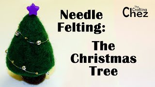 Needle Felting The Christmas Tree [upl. by Htebazle756]