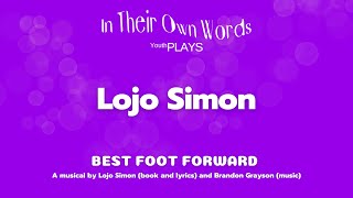 In Their Own Words BEST FOOT FORWARD by Lojo Simon book amp lyrics and Brandon Grayson music [upl. by Salohcin]