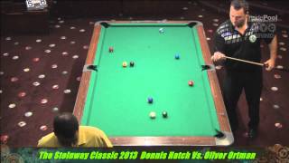 Dennis Hatch VS Oliver Ortman Steinway Classic 2013 InsidePool NYCgrind [upl. by Rogers]