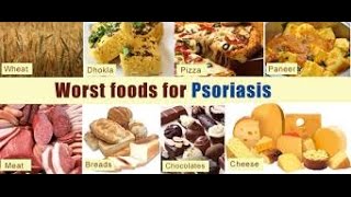 WORST FOODS FOR PSORIASIS [upl. by Noired994]