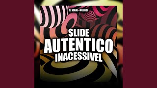 SLIDE AUTENTICO INACESSIVEL SLOWED [upl. by Imat]