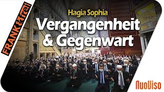 Die Hagia Sophia  Brücke zwischen Antike und Gegenwart [upl. by Gardell]