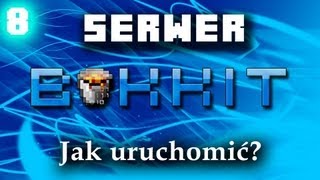 8 Jak uruchomić serwer Minecraft ilub Bukkita na swoim komputerze [upl. by Sayles]