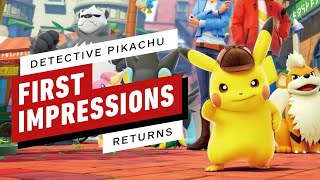 Detective Pikachu Returns The First HandsOn Preview [upl. by Magee]