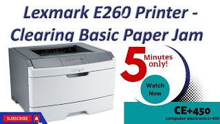 How To Fix Lexmark Printer Paper Jam error  Lexmark Printer E260 [upl. by Akirdnuhs]