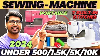 Best Sewing Machine In India 2024⚡Best Sewing Machine Under 5000⚡Best Automatic Sewing Machine 2024 [upl. by Nillek]