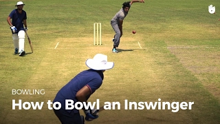 How to Bowl an Inswinger  Cricket [upl. by Portwin]