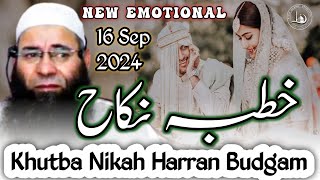 New Emotional Khutba Nikah Harran Budgam 16 Sep 2024  Moulana Mushtaq Ahmad Veeri Sb [upl. by Mall]