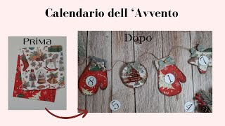 Calendario Avvento fai da te con i tovaglioli di cartaDiy Advent calendarRiciclo creativo Natale [upl. by Thetos]