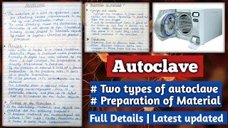 Autoclave  Principle Purpose of autoclave Type of autoclave preparation of material Precaution [upl. by Nirik384]