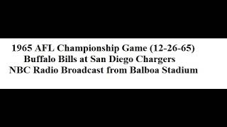 1965 AFL Championship Game Bills at Chargers radio [upl. by Arlana]