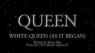 Queen  White Queen As It Began Official Lyric Video [upl. by Aiciruam]