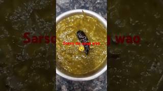 Sarso da saag shortsyoutube food cooking viralvideoshorts recipe cookingshortvideokaisebanaye [upl. by Ahens]