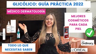 DERMATÓLOGA MIR EXPLICA CÓMO USAR GLICÓLICO 2022 GUÍA PRÁCTICA ACNÉ ARRUGAS MANCHAS  LOREAL [upl. by Kotta]