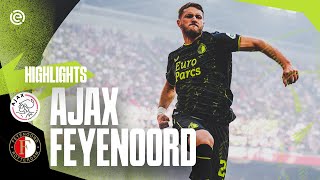 HATTRICK GIMENEZ in a HISTORIC Klassieker 🤩  Highlights Ajax  Feyenoord  Eredivisie 20232024 [upl. by Irep160]