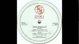 Brainwave  Feel It Clap Mix 1993 [upl. by Anibas]