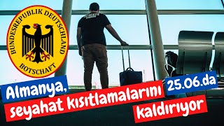 Almanya seyahat kısıtlamalarını kaldırıyor [upl. by Enimajneb]