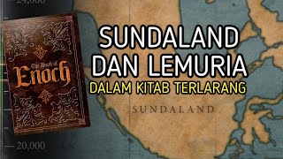 Kitab Terlarang Henokh Ungkap Misteri Lemuria Hingga Sundaland [upl. by Amuwkuhc]