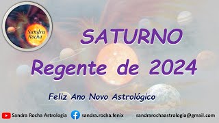 Saturno regente 2024  Ano novo astrológico [upl. by Hsara592]