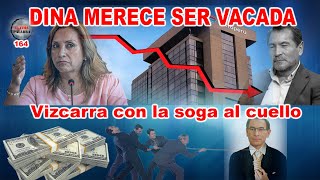 DINA MERECE SER VACADA Vizcarra con la soga al cuello [upl. by Aciruam]