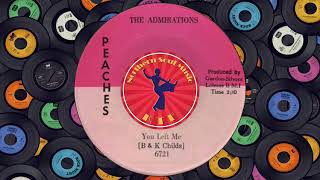 The Admirations  You Left Me  Northern Soul Music Videos [upl. by Natfa]