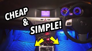 How to Install interior Car LED lights  CHEAP amp SIMPLE [upl. by Anilram]