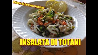 INSALATA DI TOTANI RICETTA ESTIVA [upl. by Bully663]