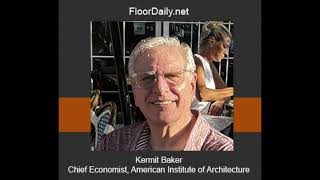 FloorDailynet Kermit Baker Discusses Outlook for Economic growth in Coml amp Residential Sectors [upl. by Rambert297]