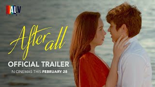 AFTER ALL  Official Trailer  BEAUTY GONZALEZ KELVIN MIRANDA TEEJAY MARQUEZ  English subtitles [upl. by Annekcm]