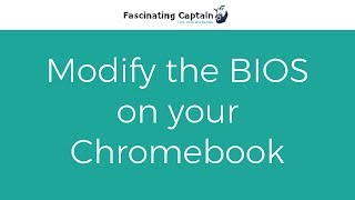 Modify the BIOS on your Chromebook [upl. by Nathanil]