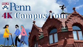 The University of Pennsylvania  4K campus tour [upl. by Dominic386]