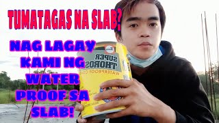 NAGLAGAY KAMI NG WATER PROOFING SA AMING CONCRETE SLAB  SUPER THOROSEAL WATER PROOF COATING [upl. by Etyak999]