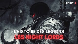 Les Night Lords  Chapitre 1 [upl. by Aire]