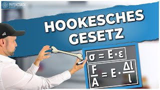 Hookesches Gesetz  Dehnung und Spannung Elastizitätsmodul [upl. by Cony948]