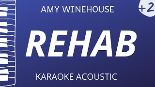 Rehab  Amy Winehouse Acoustic Karaoke Higher Key [upl. by Mcculloch]