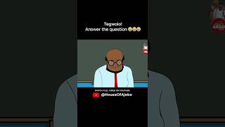 Quadratically speaking😂😂😂 animation tegwolo currentaffairs skit comedy classroom [upl. by Lap717]