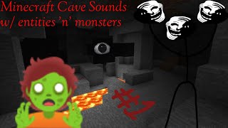 Minecraft Cave Sounds with Unsettling scary Entities amp Monsters 😱🔊‼️ [upl. by Dimphia]