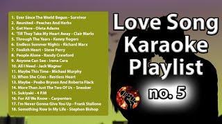 18 Love Song Karaoke Playlist 5  Cruisin 5 Playlist karaoke version [upl. by Ientirb727]