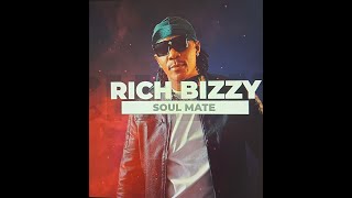 Rich Bizzy  Soulmate performance video [upl. by Capwell]