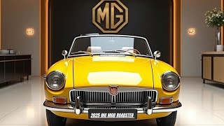 2025 MG MGB Roadster – Iconic British Convertible Reimagined for the Modern Era [upl. by Enyledam721]