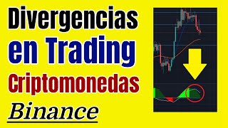 Como Operar DIVERGENCIAS en TRADING de CRIPTOMONEDAS en Binance Estrategia 2024 [upl. by Kermy501]