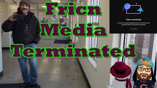 FRICN Media Get channel removed by YouTube YAY justice [upl. by Lacombe]