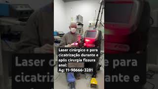 Aplicação LASER cicatrizante após cirurgia fissura c proctologista c 38 anos experiência [upl. by Annaer841]