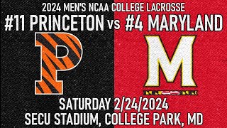 2024 Lacrosse Princeton v Maryland Full Game Mens College Lacrosse TerpsMLax TigerLacrosse [upl. by Atteugram]