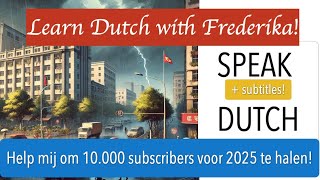 SPEAK DUTCH ONWEER Dutch Woman Inburgering exam 2024 How to do a Dutch accent How to learn another [upl. by Carine]