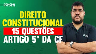 Direito Constitucional para Concursos 15 questões do Artigo 5º da Constituição Federal [upl. by Alolomo760]