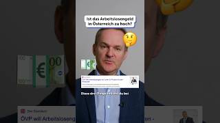 Ist das Arbeitslosengeld in Österreich zu hoch [upl. by Winfrid]