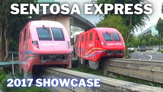 Singapores Only Monorail Line The Sentosa Express 2017 [upl. by Antons]